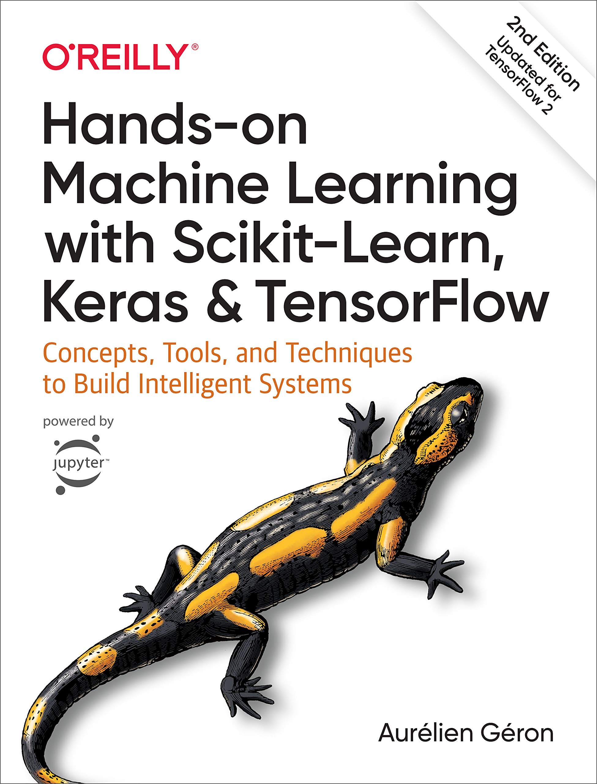 Hands-On Machine Learning with Scikit-Learn, Keras, and Tensorflow